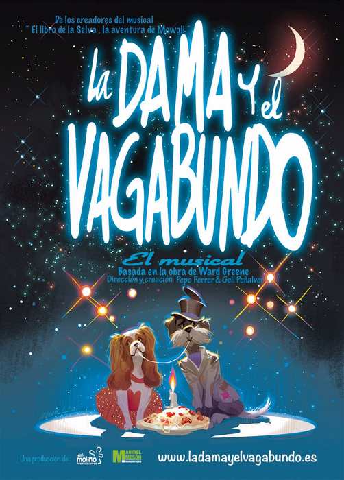 LA DAMA Y EL VAGABUNDO, EL MUSICAL